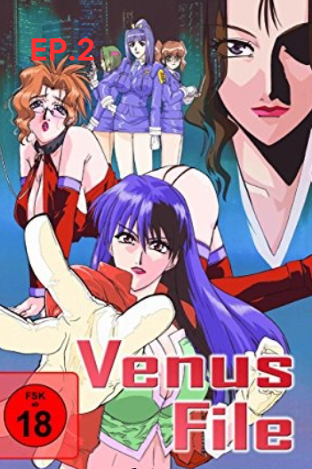 The Venus Files EP.2