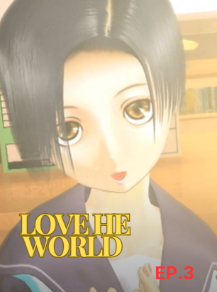 Love He World EP.3