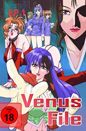 The Venus Files EP.1